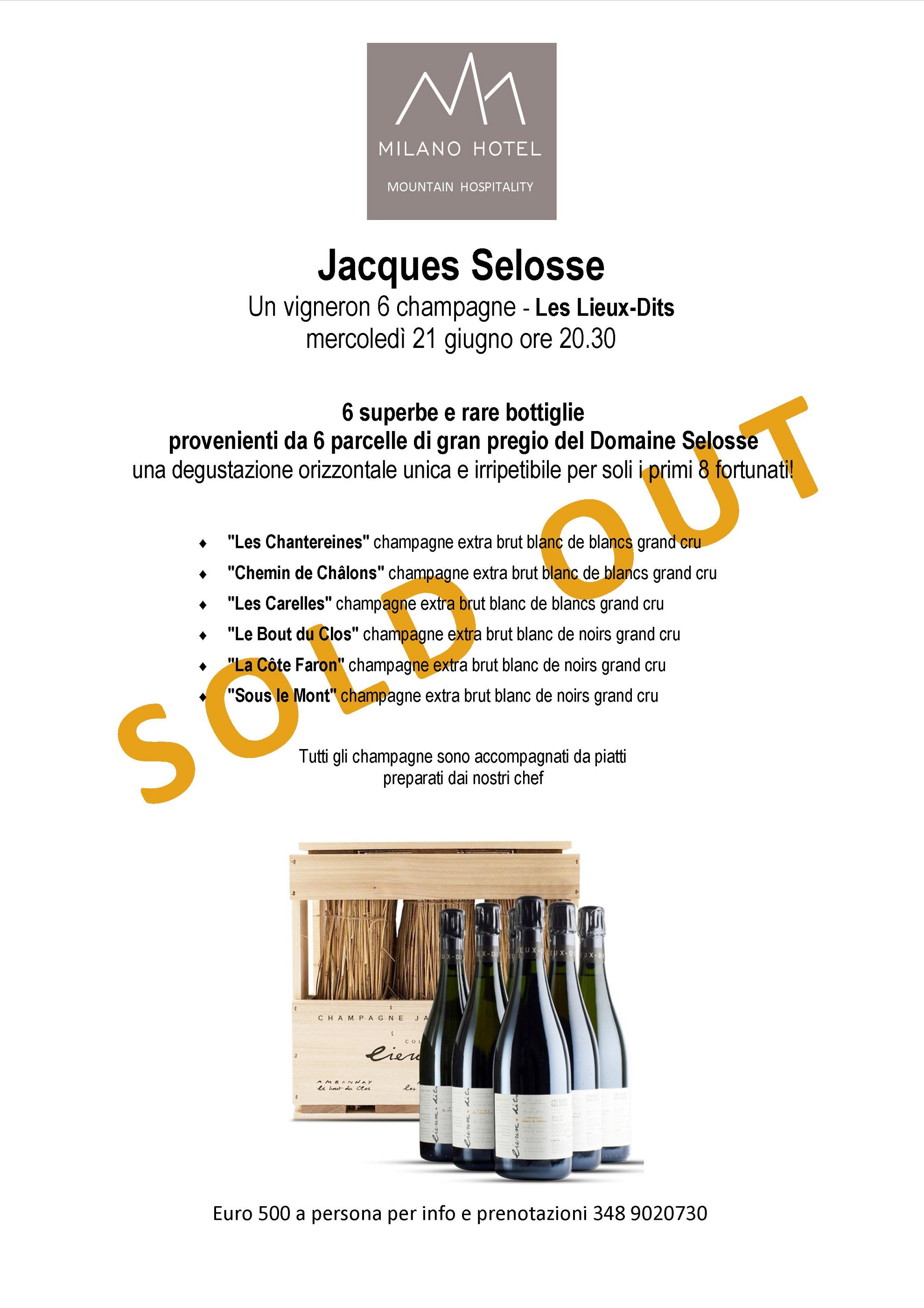 21 giugno jacques selosse sold out